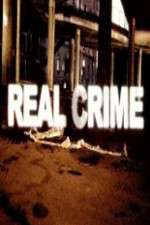 Watch Real Crime 2KMovies