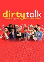 Watch Dirty Talk: When Daytime Talk Shows Ruled TV 2KMovies