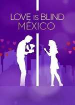 Watch Love Is Blind: México 2KMovies