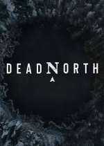 Watch Dead North 2KMovies