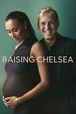 Watch Raising Chelsea 2KMovies