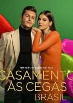 Watch Casamento às Cegas: Brasil 2KMovies