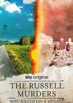 Watch The Russell Murders: Who Killed Lin and Megan? 2KMovies