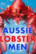 Watch Aussie Lobster Men 2KMovies