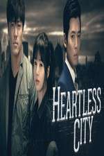 Watch Heartless City 2KMovies