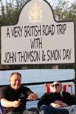 Watch A Very British Road Trip with John Thompson and Simon Day 2KMovies