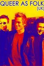 Watch Queer as Folk (UK) 2KMovies