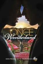 Watch Once Upon a Time in Wonderland 2KMovies