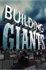 Watch Building Giants 2KMovies
