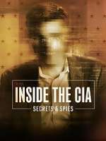Watch Inside the CIA: Secrets and Spies 2KMovies