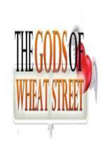 Watch The Gods of Wheat Street 2KMovies