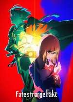 Watch Fate Strange Fake 2KMovies