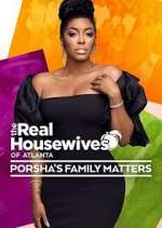 Watch The Real Housewives of Atlanta: Porsha's Family Matters 2KMovies