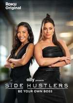 Watch Side Hustlers 2KMovies