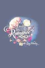 Watch A Very British Romance 2KMovies