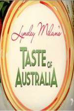 Watch Lyndey Milans Taste of Australia 2KMovies