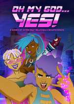 Watch Oh My God…Yes! 2KMovies