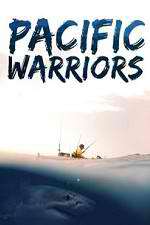 Watch Pacific Warriors 2KMovies