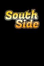 Watch South Side 2KMovies
