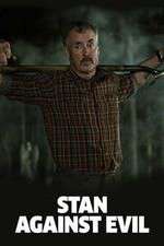 Watch Stan Against Evil 2KMovies