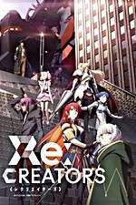 Watch Re:Creators 2KMovies
