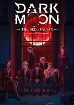 Watch Dark Moon: The Blood Altar 2KMovies