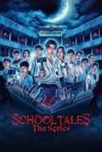 Watch School Tales the Series 2KMovies
