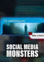 Watch Social Media Monsters 2KMovies