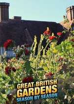 Watch Great British Gardens: Season by Season with Carol Klein 2KMovies
