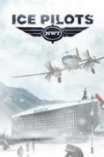 Watch Ice Pilots Nwt 2KMovies