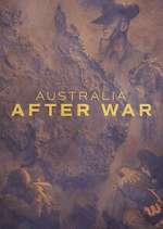 Watch Australia After War 2KMovies