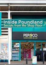 Watch Inside Poundland: Secrets from the Shop Floor 2KMovies