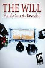 Watch The Will: Family Secrets Revealed 2KMovies