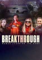 Watch Breakthrough: Women Changing the Game 2KMovies