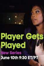 Watch Player Gets Played 2KMovies