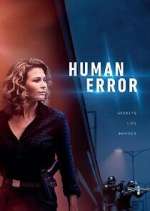 Watch Human Error 2KMovies