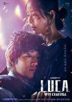 Watch L.U.C.A.: The Beginning 2KMovies