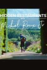 Watch Hidden Restaurants with Michel Roux Jr 2KMovies