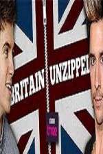 Watch Britain Unzipped 2KMovies