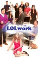 Watch LOLWork 2KMovies