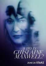 Watch Who Is Ghislaine Maxwell? 2KMovies