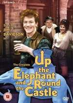 Watch Up the Elephant and Round the Castle 2KMovies