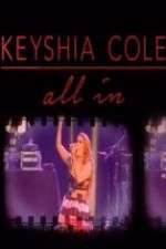 Watch Keyshia Cole: All In 2KMovies