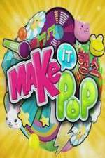Watch Make It Pop 2KMovies