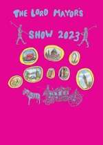 Watch The Lord Mayor's Show 2KMovies