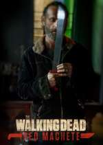 Watch The Walking Dead: Red Machete 2KMovies
