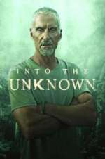 Watch Into the Unknown 2KMovies