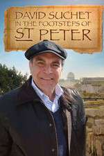 Watch David Suchet In the Footsteps of Saint Peter 2KMovies