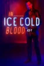 Watch In Ice Cold Blood 2KMovies