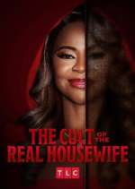 Watch The Cult of the Real Housewife 2KMovies